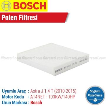 Opel Astra J 1.4 Turbo Bosch Filtre Bakım Seti (2010-2015) Hava-Yağ-Standart Polen