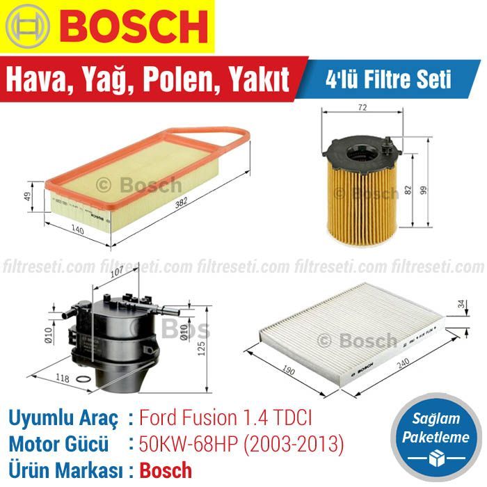 Ford Fusion 1.4 TDCI Bosch Filtre Bakım Seti (2003-2013) Hava-Yağ-Polen-Yakıt