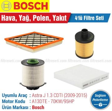 Opel Astra J 1.3 CDTI Bosch Filtre Bakım Seti (2009-2015) Hava-Yağ-Karbonlu Polen