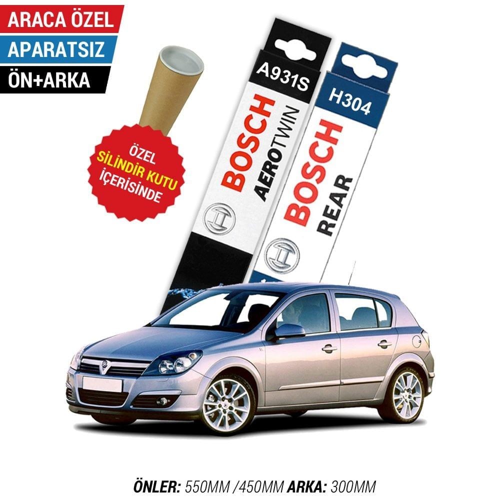 Opel Astra H Ön Arka Silecek (2004-2013) Bosch Aerotwin
